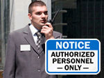 Authorized Personnel Only Signs