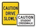 Caution Traffic Signs
