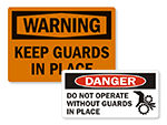 Do Not Operate Without Guards