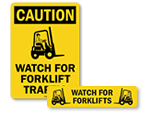 Watch for Forklifts