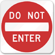 Keep Out Signs