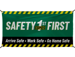 Safety First Banners