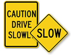 Slow Signs 