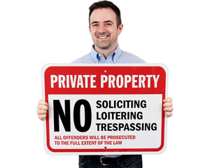 No Soliciting No Loitering Sign