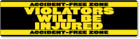 Accident Free Zone Violators Injured Stickers