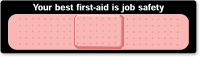 Your Best First Aid is Job Safety Stickers