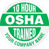 10 Hour OSHA Trained Company Name Custom Hard Hat Decal