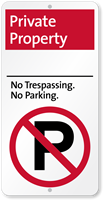 Private Property No Trespassing No Parking iParking Sign