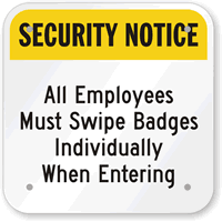 Security Notice  Employees Must Swipe Badges