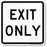 EXIT ONLY Aluminum Parking Sign
