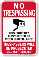 Minnesota Property Is Protected By Video Surveillance Sign
