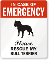In Case Emergency Rescue My Bull Terrier Label