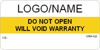 Do Not Open Will Void Warranty Label