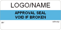 Approval Seal  Void if Broken Label