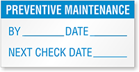 Preventive Maintenance Label: By/Date/Next  Blue