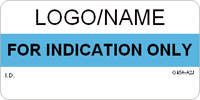 For Indication Only Label [add name/logo]