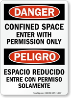 Bilingual Confined Space Enter With Permission Only Sign