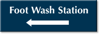 Engraved Foot Wash Station Left Directional Sign