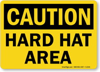 Caution Hard Hat Area Sign