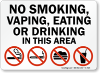 No Smoking Vaping Eating Or Drinking Area Sign
