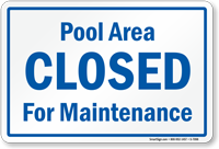 Closed For Maintenance Sign