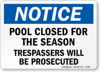 Notice Pool For Closed Season Sign