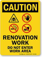 Renovation Work Area OSHA Caution Sign