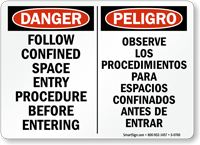 Follow Confined Space Entry Procedure (Bilingual) Sign