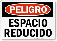 Spanish Peligro Espacio Reducido Confined Space Sign
