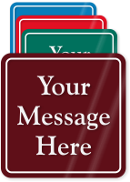 4"x4" Add Your Personalized Message   Custom colored Acrylic Sign