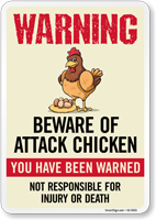 You Have Been Warned Not Responsible For Injury Or Death Sign