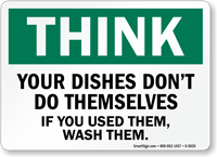 Dishes Don't Do Themselves