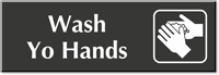 Wash Your Hands Engraved Sign