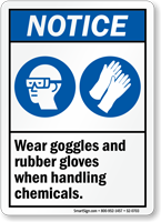 Wear Goggles Rubber Gloves When Handling Chemicals Sign