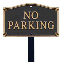 No Parking GardenBoss Statement Plaque