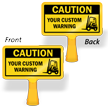 Custom Caution ConeBoss Sign