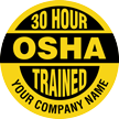 30 Hour OSHA Trained Company Name Custom Hard Hat Decal