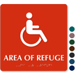 Area Of Refuge Wheelchair Symbol Sign with Braille