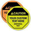 Caution: Your Custom Text Here