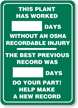 This Plant has Worked OSHA Sign