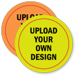 Upload Your Own Design