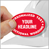 Custom Hard Hat Decal with Personalized Headline