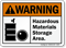 Hazardous Materials Storage Area ANSI Warning Sign